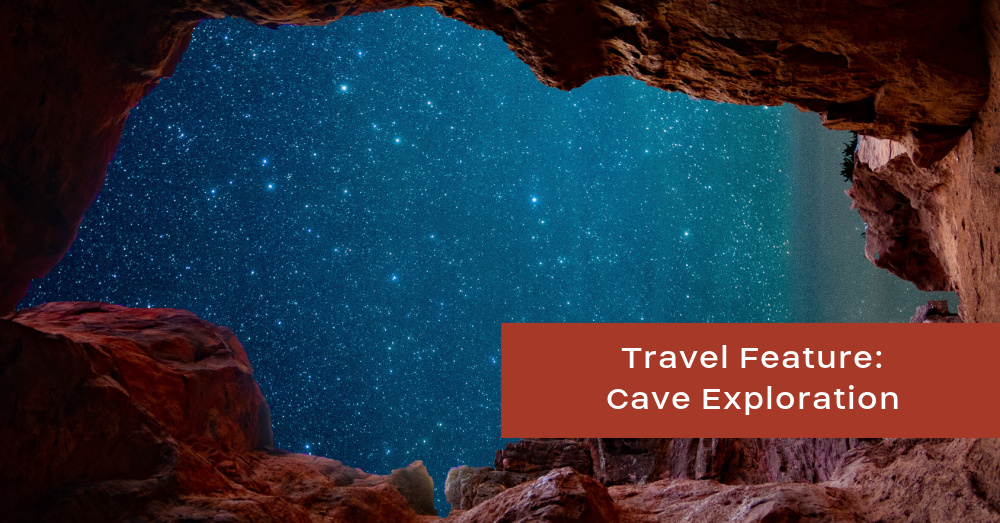 Consider Cave Exploration For Your Next Vacation