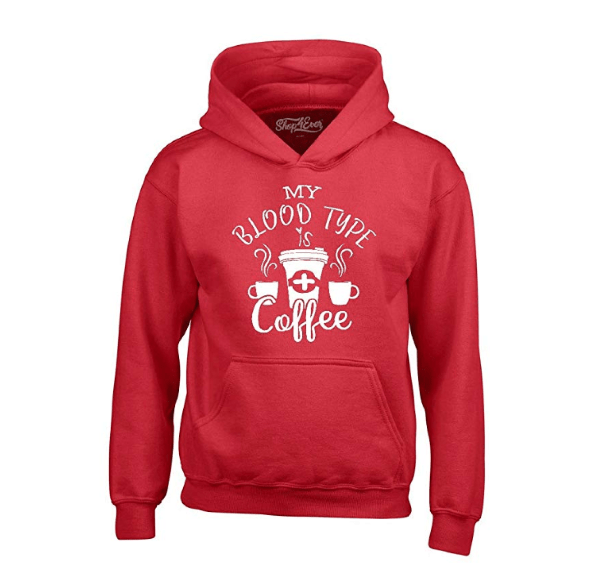 My Blood Type is Coffee Hoodie Sweatshirt