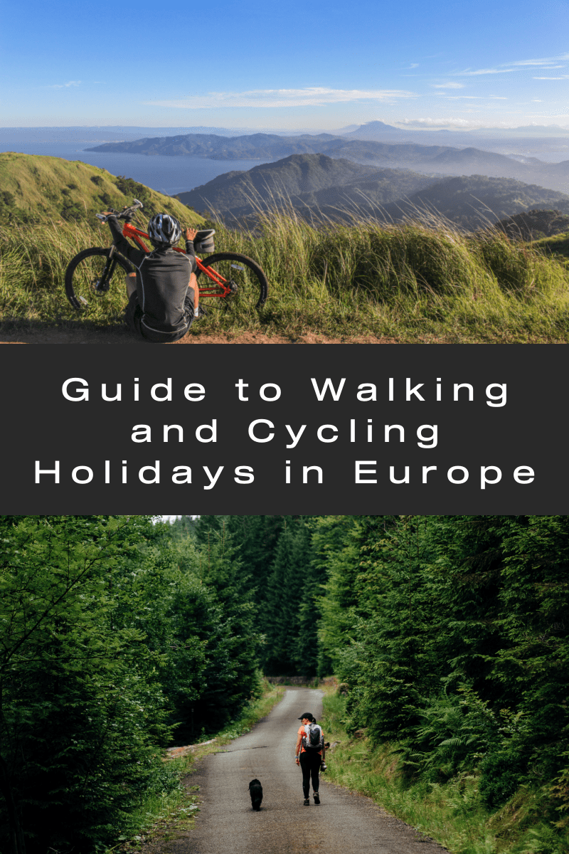 Guide to Walking and Cycling Holidays in Europe